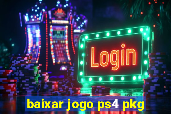 baixar jogo ps4 pkg